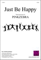 Just Be Happy SATB choral sheet music cover